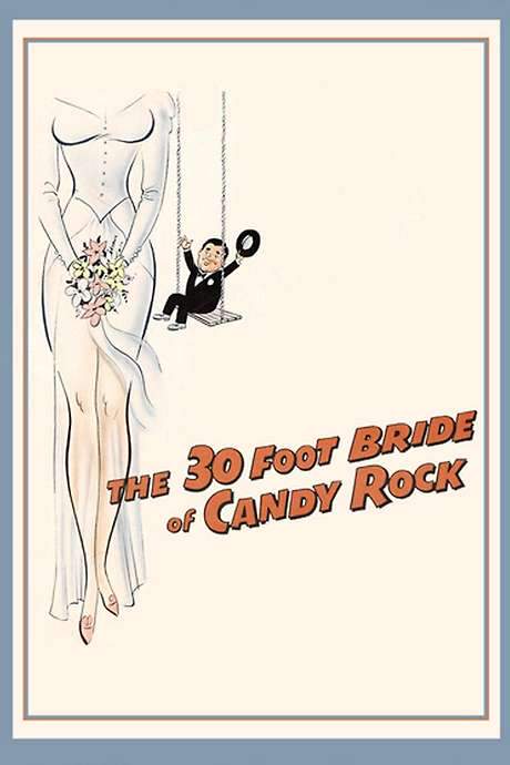 The 30 Foot Bride of Candy Rock